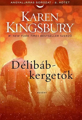 Délibáb-kergetők - Angyaljárás sorozat 2. kötet Népszerű