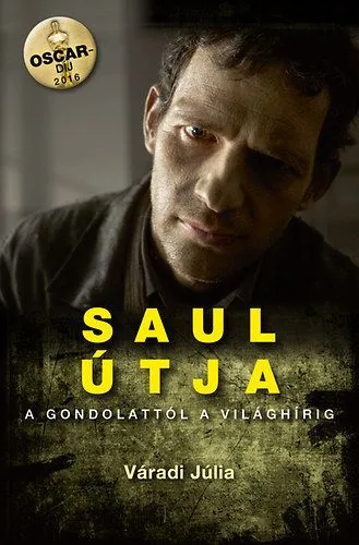 Árengedmény Saul útja - A gondolattól a világhírig