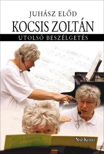 Kocsis Zoltán - Utolsó beszélgetés Kihagyhatatlan ajánlat