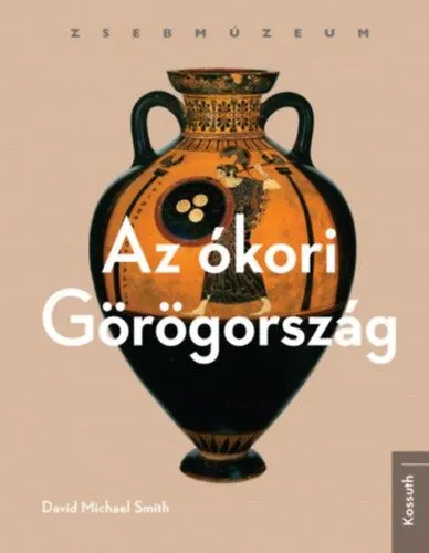 Exkluzív ajánlat Az ókori Görögország