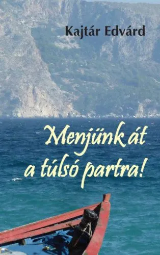 Biztonságos fizetés Menjünk át a túlsó partra! - Vigaszkereső gondolatok a Karantén Bárkájából