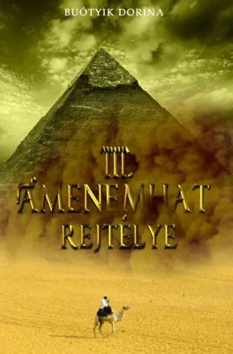 III. Amenemhat rejtélye Azonnali szállítás