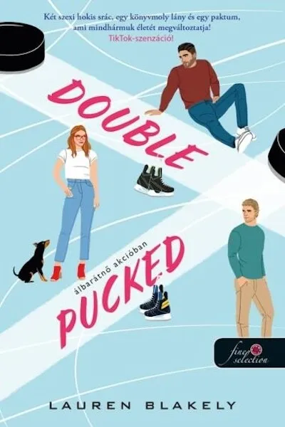 Double Pucked - Álbarátnő akcióban - Hokis románcom Biztonságos fizetés