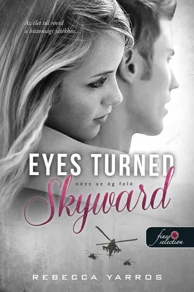 Eyes Turned Skyward - Nézz az ég felé Akciós ár