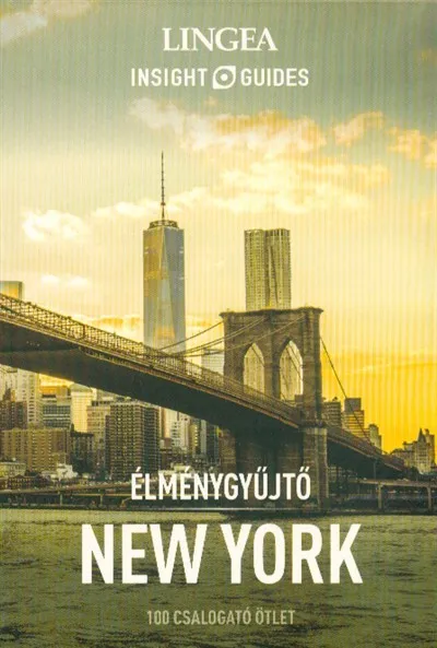 New York - Élménygyűjtő /100 csalogató ötlet Kedvezmény