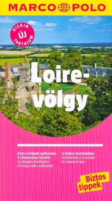 Loire-völgy /Marco Polo Legkelendőbb